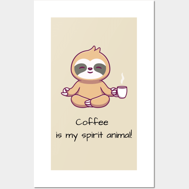 Sloth Namate Yoga and Coffee Wall Art by 617406